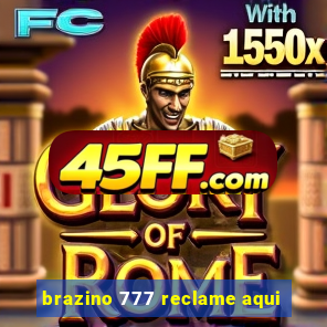 brazino 777 reclame aqui